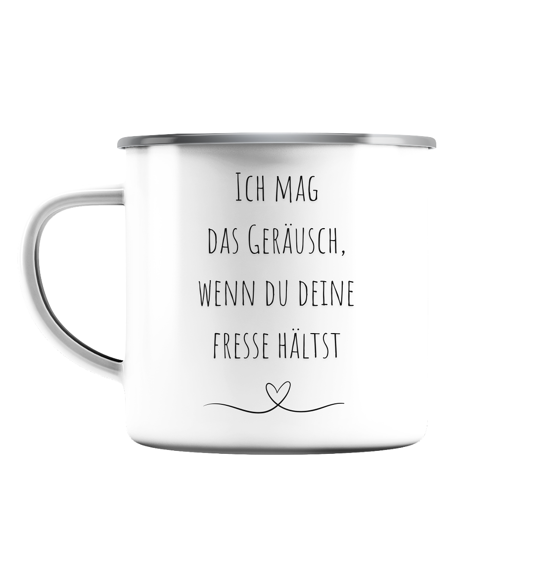 Ich mag das Geräusch - Emaille Tasse (Silber)