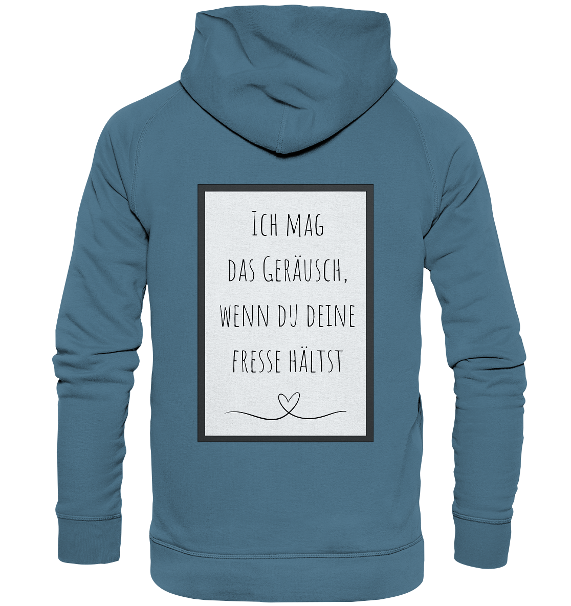 Ich mag das Geräusch  - Basic Unisex Hoodie