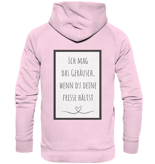 Ich mag das Geräusch  - Basic Unisex Hoodie