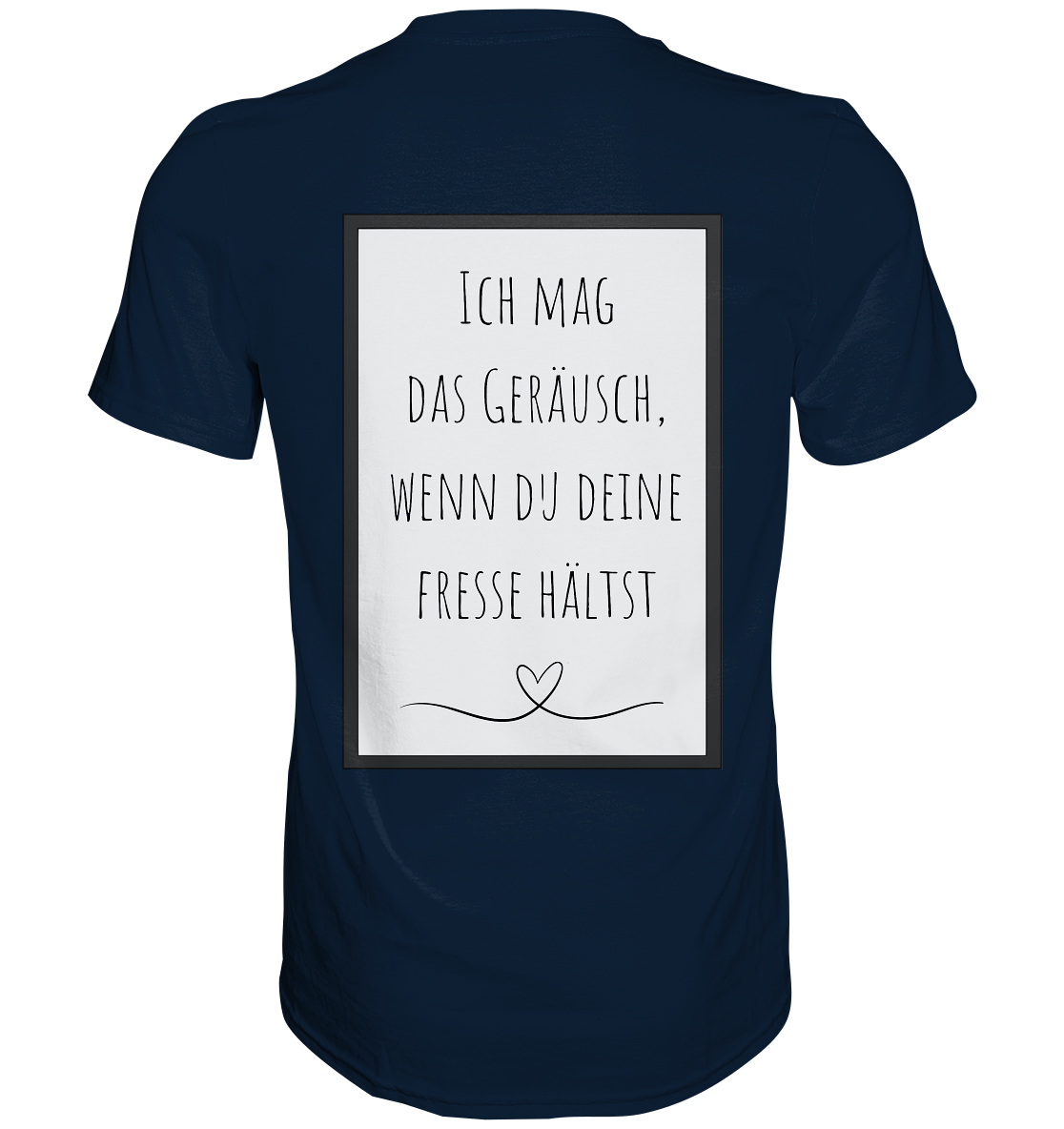 Ich mag das Geräusch  - Premium Shirt