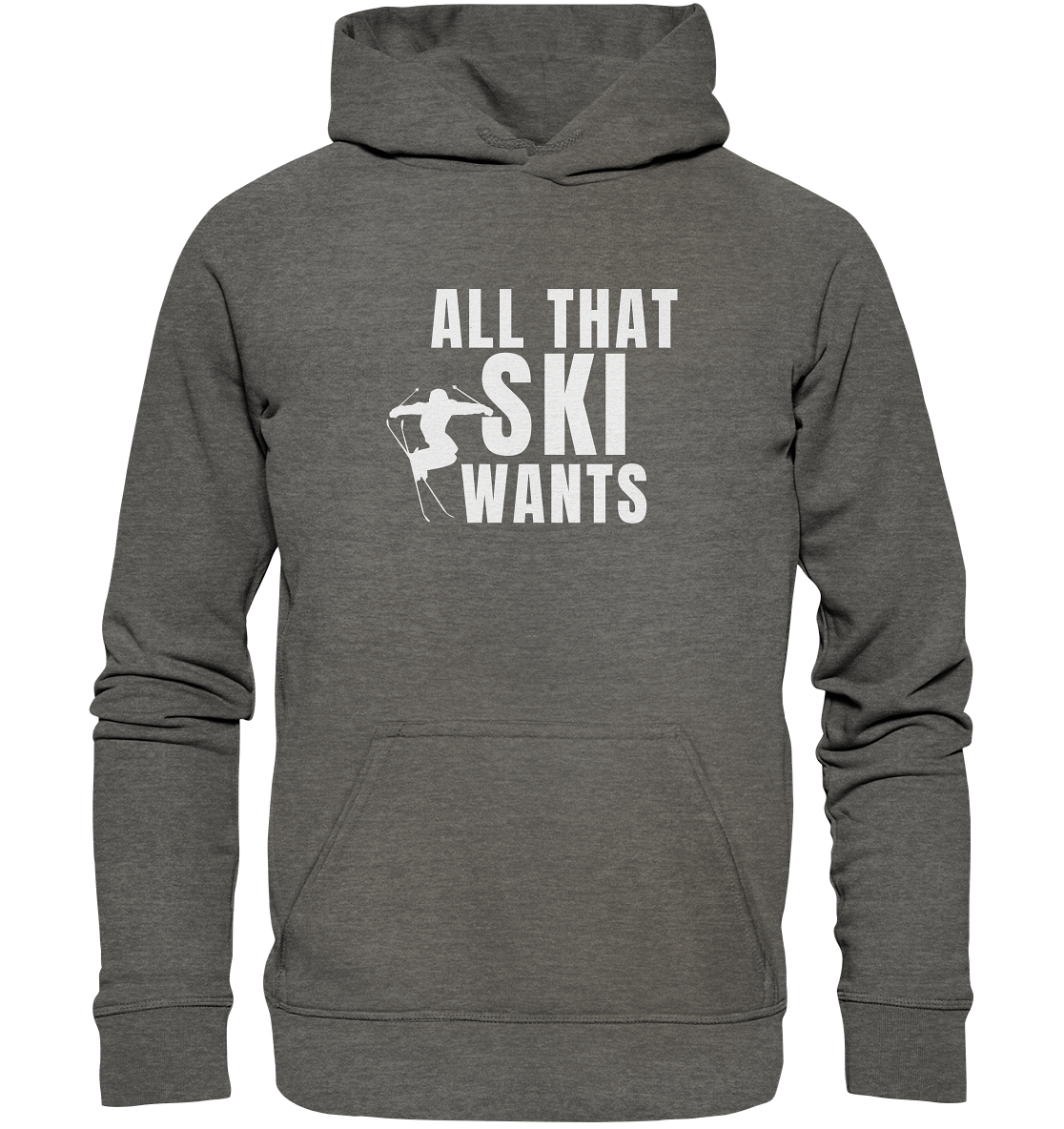 All that SKI wants - Basic Unisex Hoodie