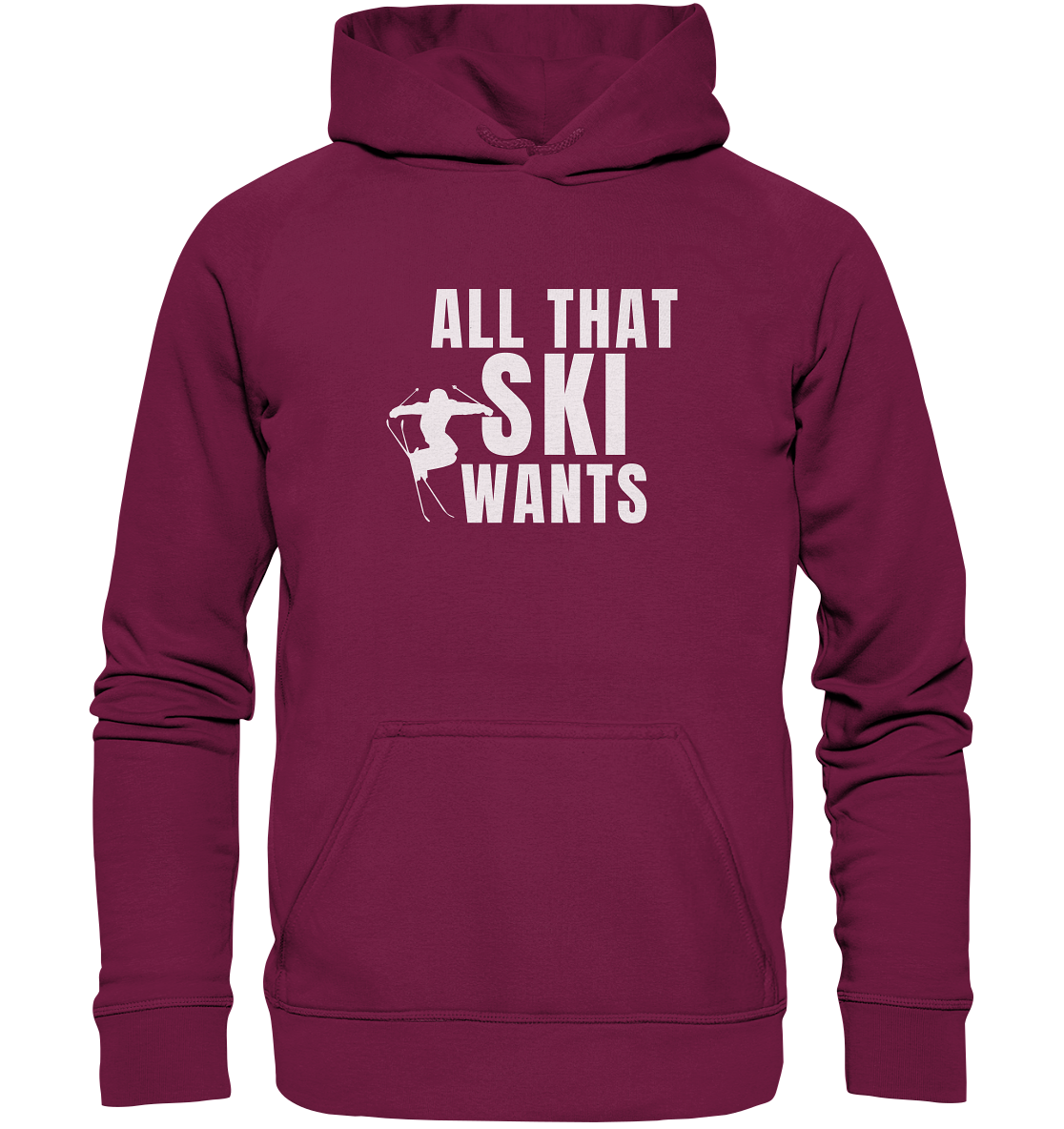 All that SKI wants - Basic Unisex Hoodie
