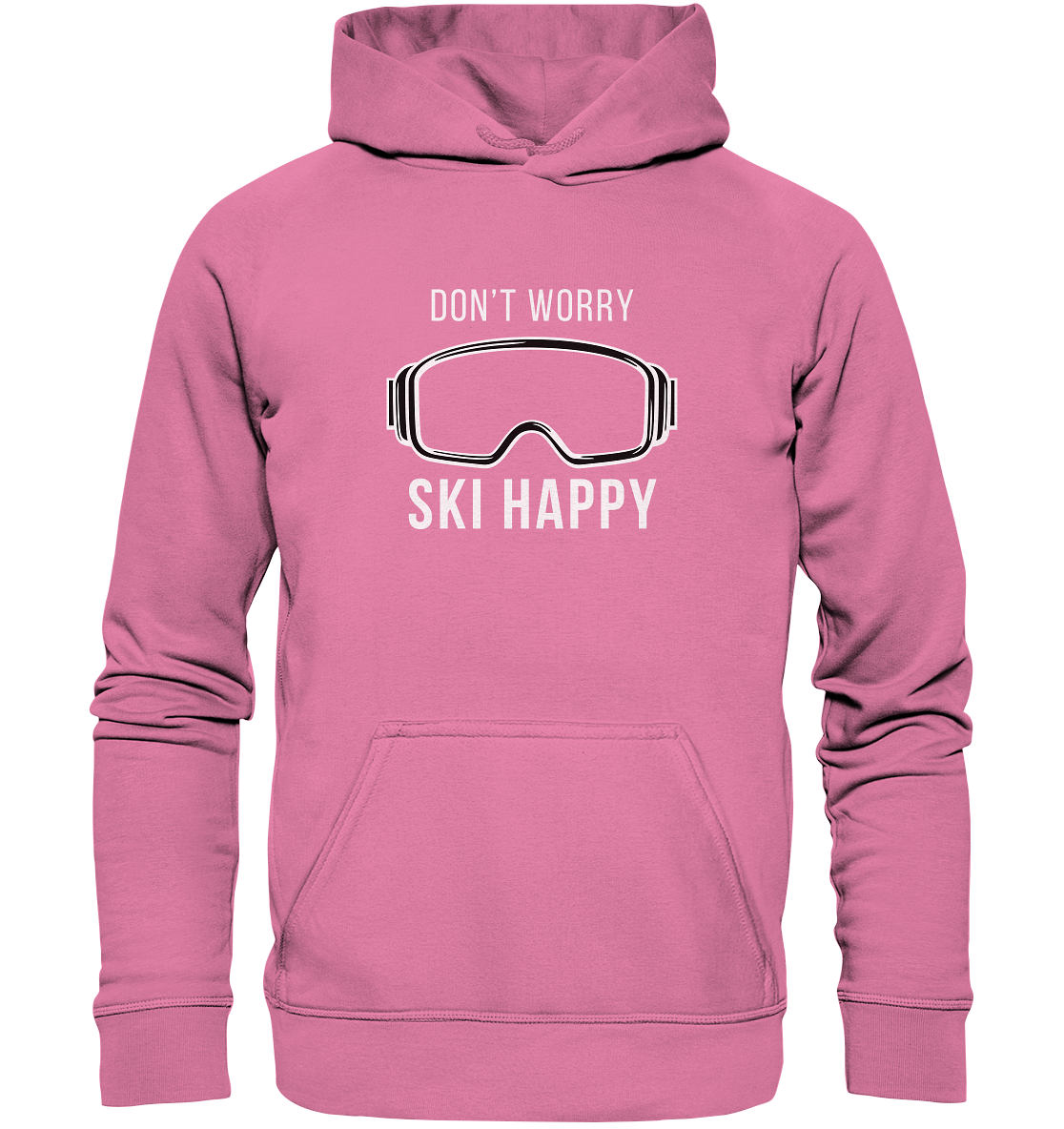 Don't worry SKI happy - Basic Unisex Hoodie