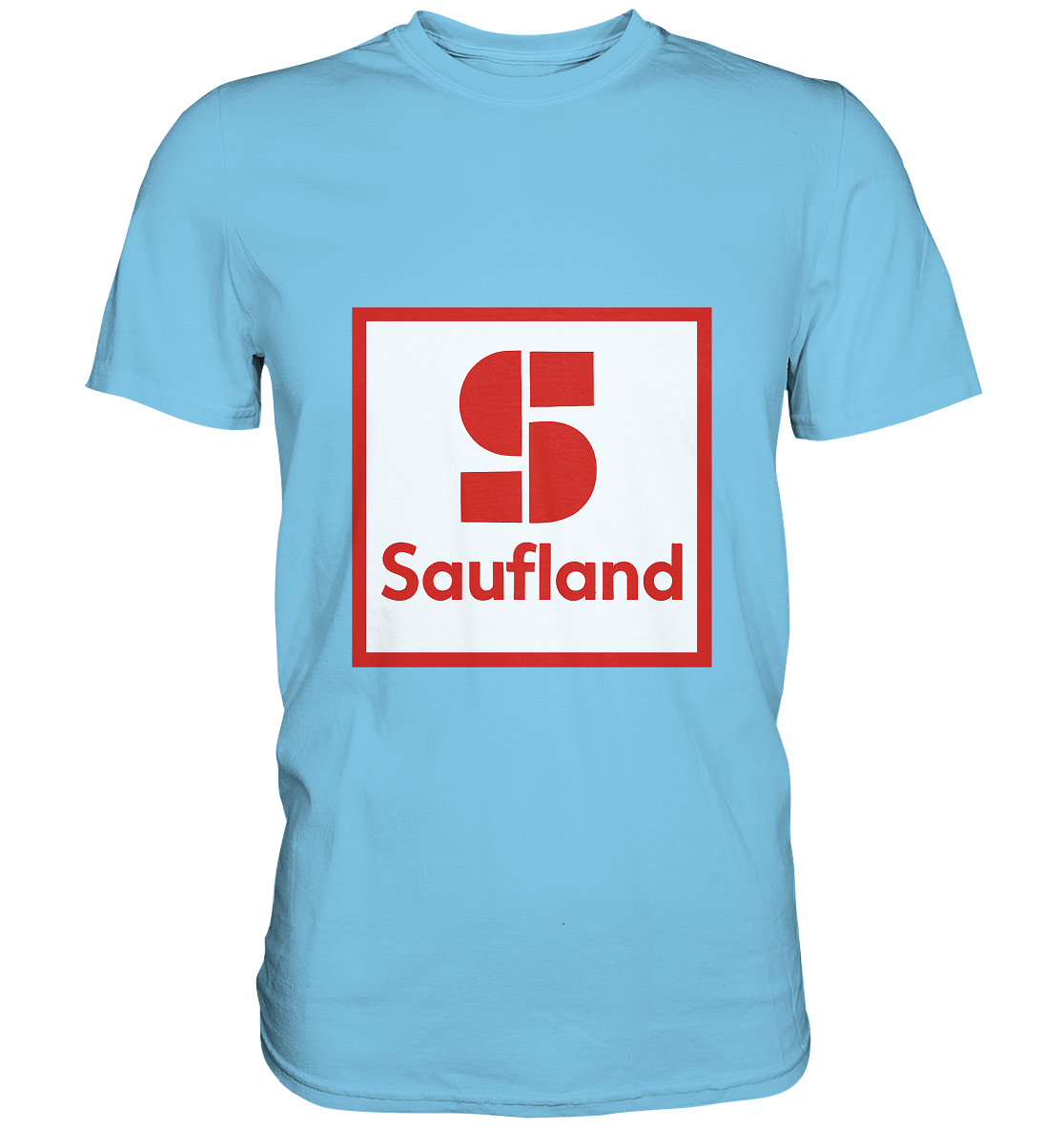 Saufland - Premium Shirt