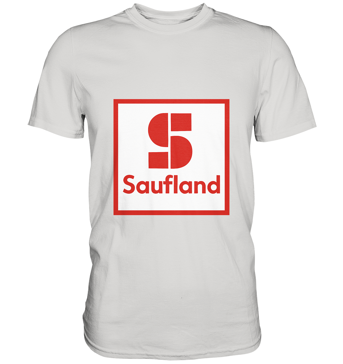 Saufland - Premium Shirt